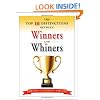 The Top 10 Distinctions Between Winners and Whiners