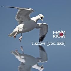 I Know U Like