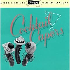 Ultra Lounge Vol.8 (Cocktail Capers)