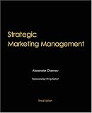 Strategic Marketing Management, 3rd Edition