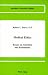 Medical Ethics: Essays on Abortion and Euthanasia (American University Studies Series VII, Theology and Religion)