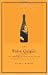 The Widow Clicquot: The Story of a Champagne Empire and the Woman Who Ruled It