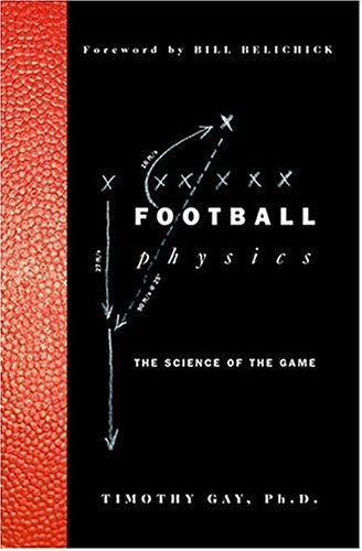 Football Physics: The Science of the Game