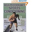 High-Performance Sports Conditioning by Bill Foran