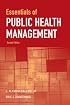 Essentials of Public Health Management, Second Edition