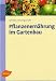 Pflanzenernährung im Gartenbau