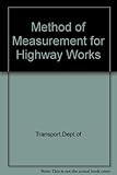 Method of measurement for highway works