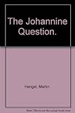 The Johannine question