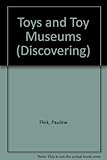 Discovering toys and toy museums