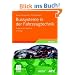 Bussysteme in der Fahrzeugtechnik: Protokolle und Standards. Praxis/ATZ/MTZ-Fachbuch