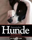 Literarischer Hunde Kalender 2012: Wochenkalender