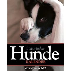 Literarischer Hunde Kalender 2012: Wochenkalender
