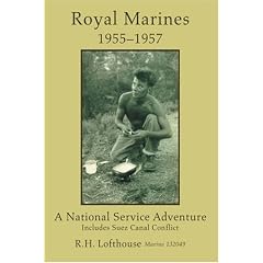 Royal Marines 1955-1957: A National Service Adventure