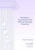 Building a successful and ethical therapy practice