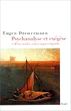 Psychanalyse et Exégèse, tome 1 : Rêves, mythes, contes, sagas et légendes