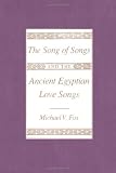 The Song of Songs and the Ancient Egyptian Love Songs