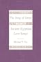 The Song of Songs and the Ancient Egyptian Love Songs