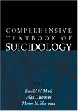 Comprehensive Textbook of Suicidology