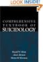 Comprehensive Textbook of Suicidology