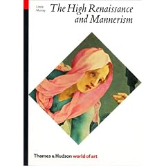 The High Renaissance and Mannerism: Italy, the North, and Spain, 1500-1600