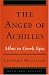 Books : The Anger of Achilles: Menis in Greek Epic (Myth and Poetics)