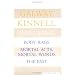 Three Books: Body Rags; Mortal Acts, Mortal Words; The Past