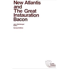 New Atlantis and the Great Instauration (Crofts Classics)