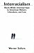 Interracialism : Black-White Intermarriage in American History, Literature, and Law