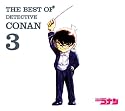 THE BEST OF DETECTIVE CONAN3~名探偵コナン テーマ曲集3~