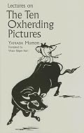 Lectures On The Ten Oxherding Pictures