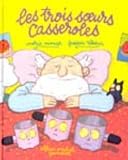 Revue Albin Michel Jeunesse  / Les Trois soeurs casseroles