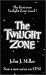 The Twilight Zone, Book 1 (Twilight Zone (Harvest Moon))