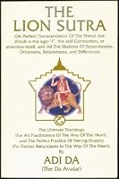 The Lion Sutra: The Ultimate Teachings and the Perfect Practice of Feeling-Enquiry
