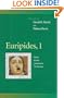 Euripides, 1 : Medea, Hecuba, Andromache, the Bacchae (Penn Greek Drama Series)