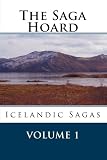 The Saga Hoard - Volume 1: Icelandic Sagas