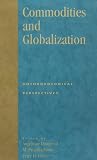 Commodities and Globalization