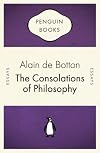 The Consolations of Philosophy (Penguin Celebrations)