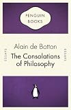 The Consolations of Philosophy (Penguin Celebrations)