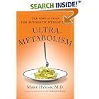 Ultrametabolism: The Simple Plan for Automatic Weight Loss by  Mark Hyman