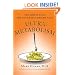Ultrametabolism: The Simple Plan for Automatic Weight Loss