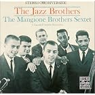 The Jazz Brothers by  Jazz Brothers and Chuck Mangione 