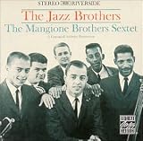 Revue Chuck Mangione  / The Jazz Brothers