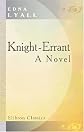 Knight-Errant: A Novel