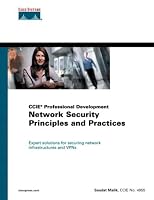 Network Security Principles and Practices (CCIE Professional Development) (CCIE Professional Development)