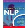 An Introduction to NLP: Psychological Skills for Understanding and Influencing People