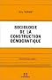 Sociologie de la construction d�mocratique