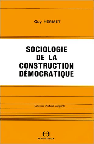 Sociologie de la construction démocratique