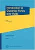 Introduction To Quadratic Forms Over Fields (Graduate Studies in Mathematics)