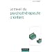 Le travail du psychoth�rapeute d'enfant