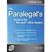 The Paralegal's Guide To The Microsoft Office System (Vertiguide)